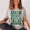 Irish Whiskey Makes Me Frisky Tee-0